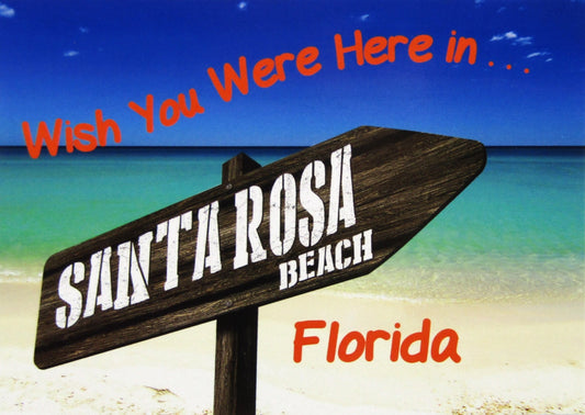 LP0931 SANTA ROSA BEACH SIGN