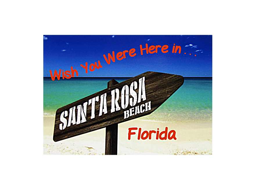 LP0931 SANTA ROSA BEACH SIGN